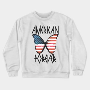 4th of July American forever design Crewneck Sweatshirt